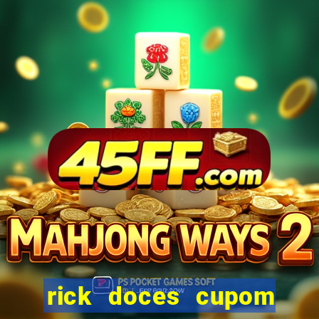 rick doces cupom primeira compra